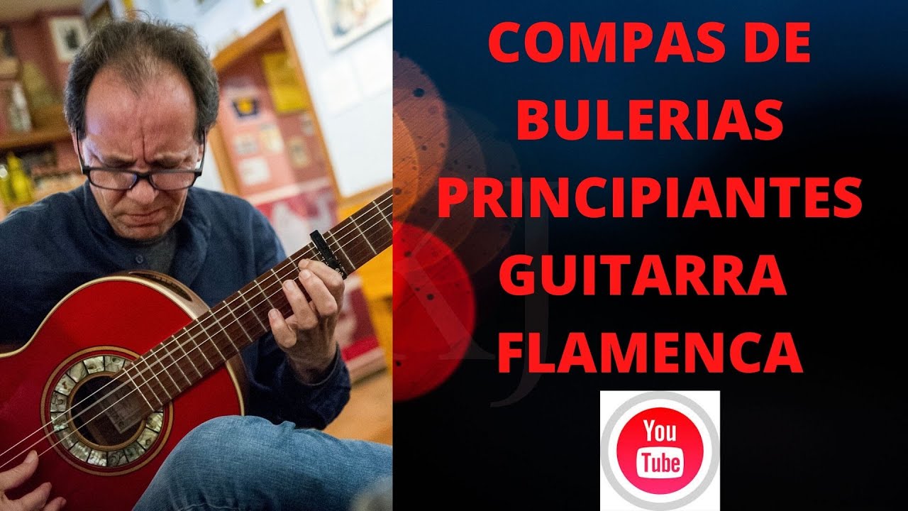 COMPAS DE BULERIAS PRINCIPIANTES 2020　フラメンコギターレッスン　ブレリアス　コンパス