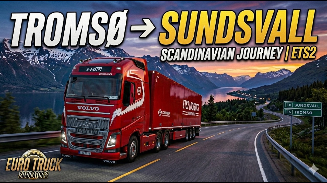ETS2 | Tromso to Sundsvall | Realistic Truck Driving | ASMR