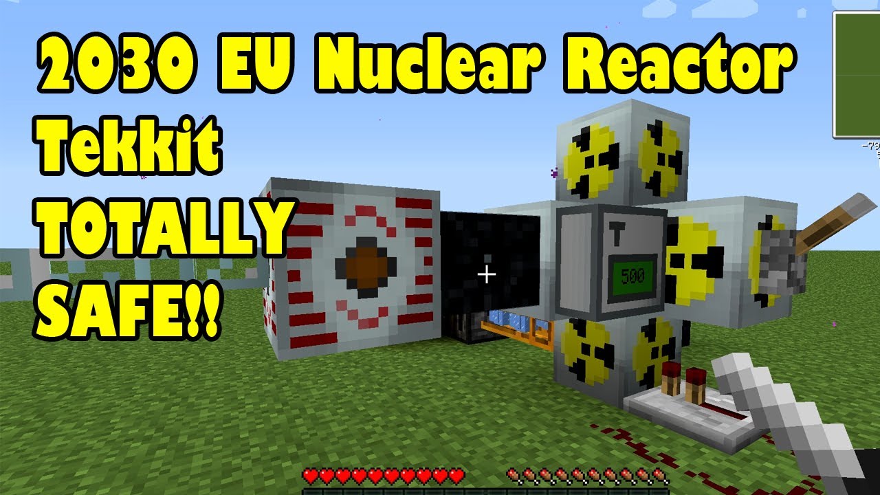 Safe 2030 EU Nuclear Reactor in Tekkit