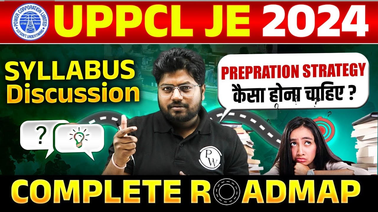 UPPCL JE New Vacancy 2024 | UPPCL JE 2024 Syllabus | UPPCL Complete Preparation Roadmap 🔥