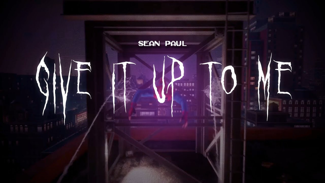 sean paul - give it up to me [ sped up ] lyrics