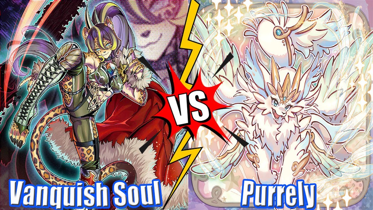 Vanquish Soul vs Purrely - High Rated DB Yu-Gi-Oh! 2024
