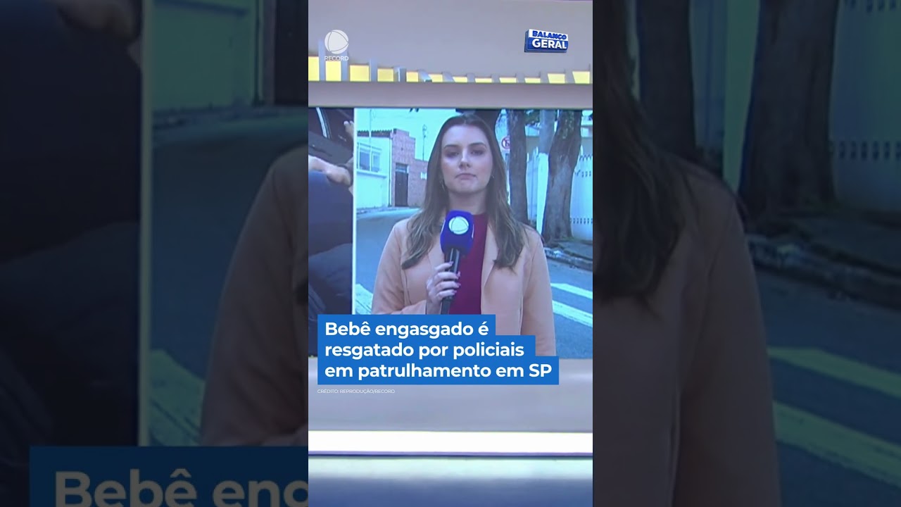 Beb&ecirc; engasgado &eacute; resgatado por policiais em patrulhamento em SP #shorts #balan&ccedil;ogeral