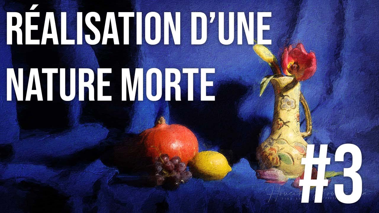 REALISATION ET PRISE DE VUE EN DIRECT D'UNE NATURE MORTE