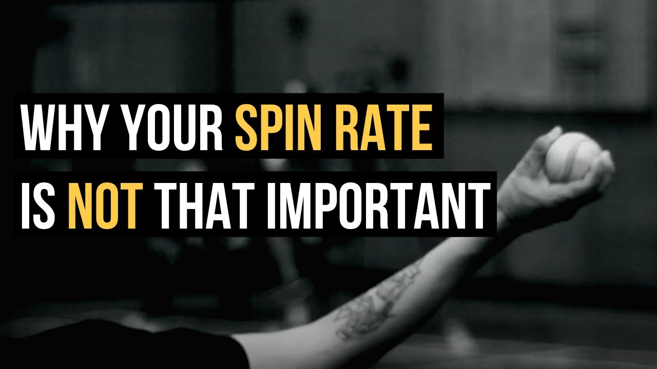 Why Spin Rate Isn't THAT Important for Pitchers