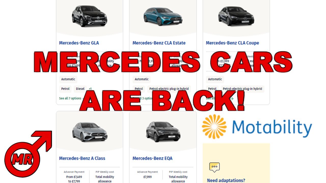 Mercedes CARS Are Back On Motability!