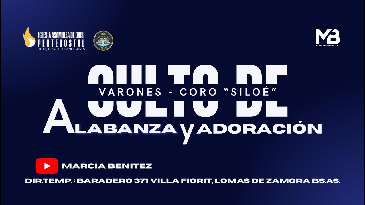 🔴 EN VIVO - CULTO de VARONES - Coro de varones “SILOÉ”