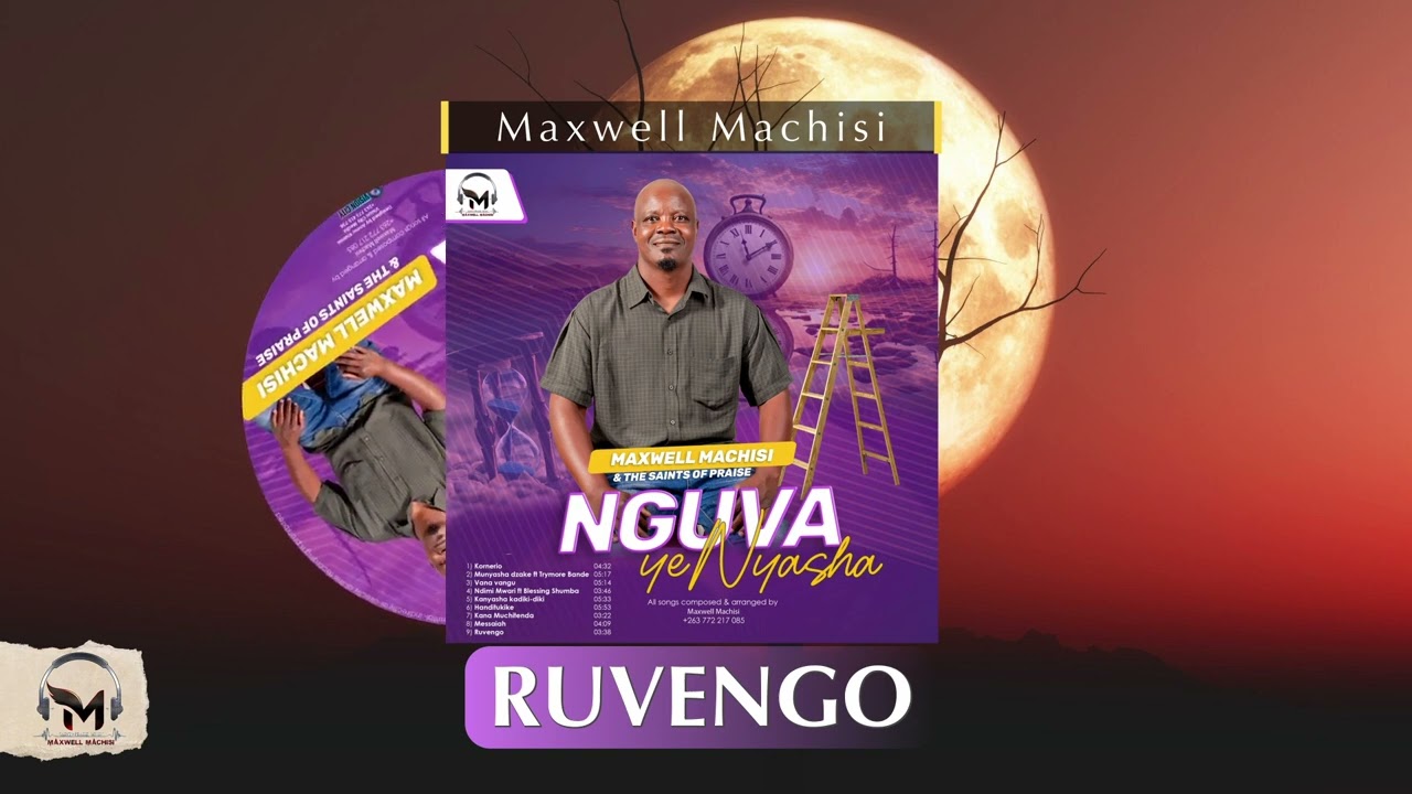 Maxwell Machisi.. Ruvengo (Official Audio) 