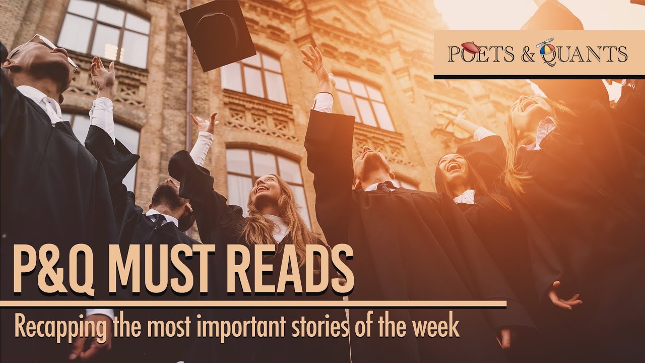 P&Q&rsquo;s Must Reads: Poets&Quants&rsquo; MBA Program Of The Year