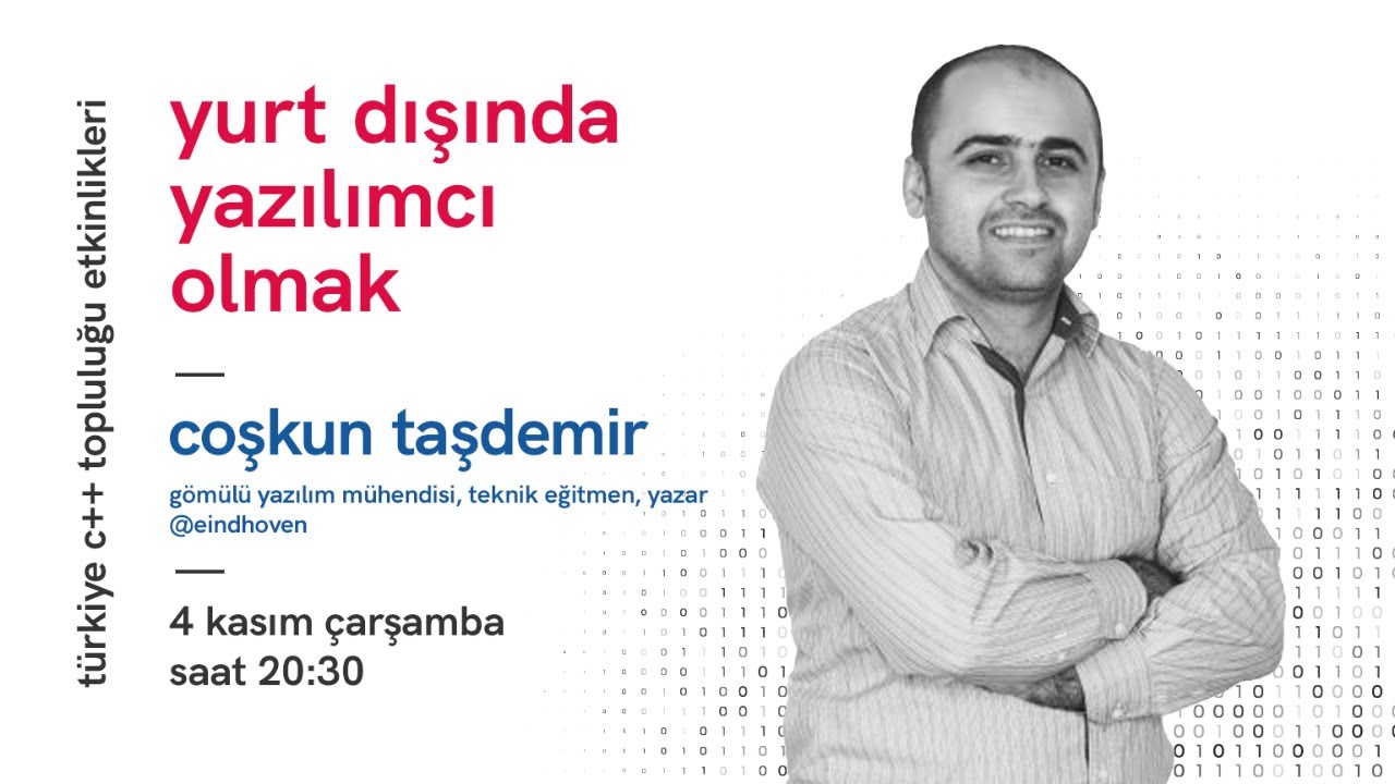 Yurt Dışında Yazılımcı Olmak - Coşkun TAŞDEMİR