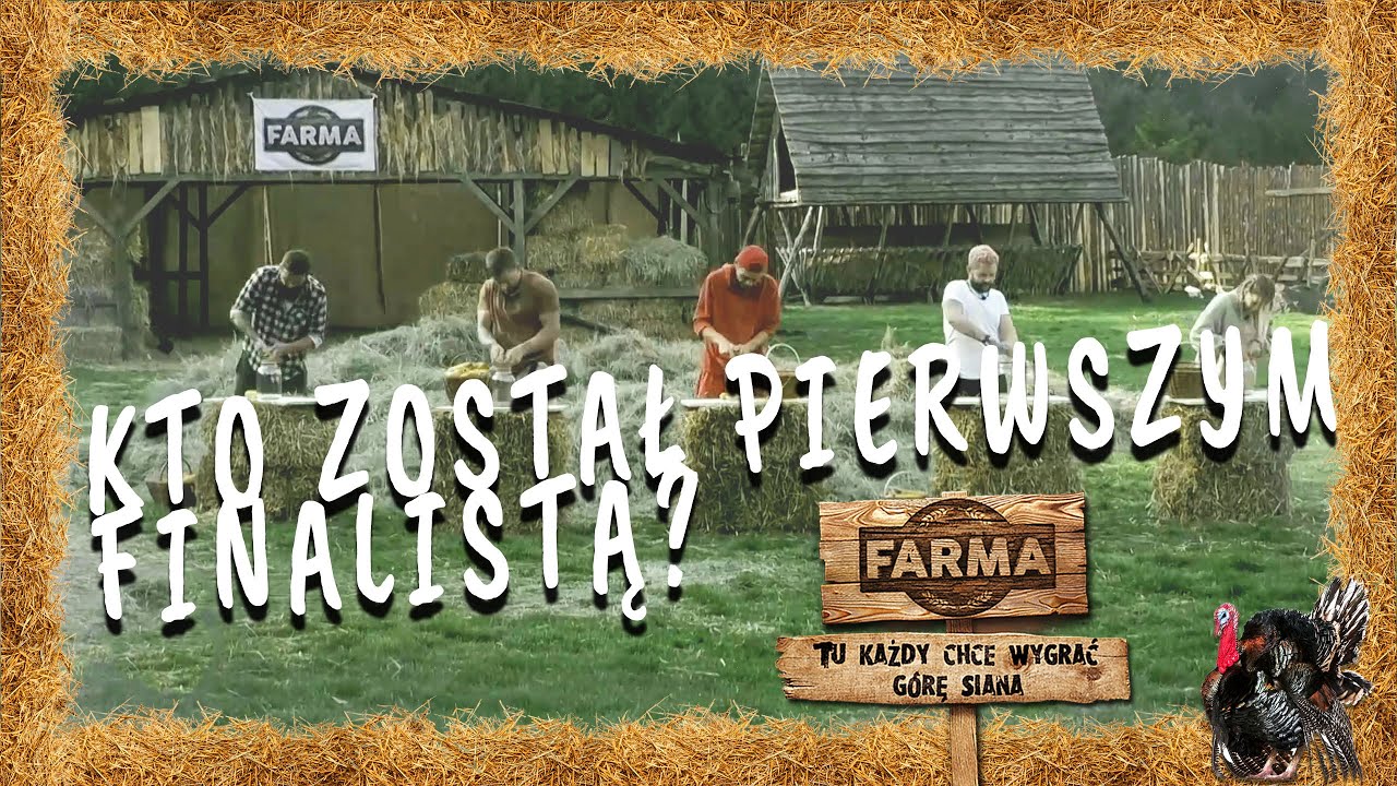 Farma - Pojedynek. Ziarnko do ziarnka