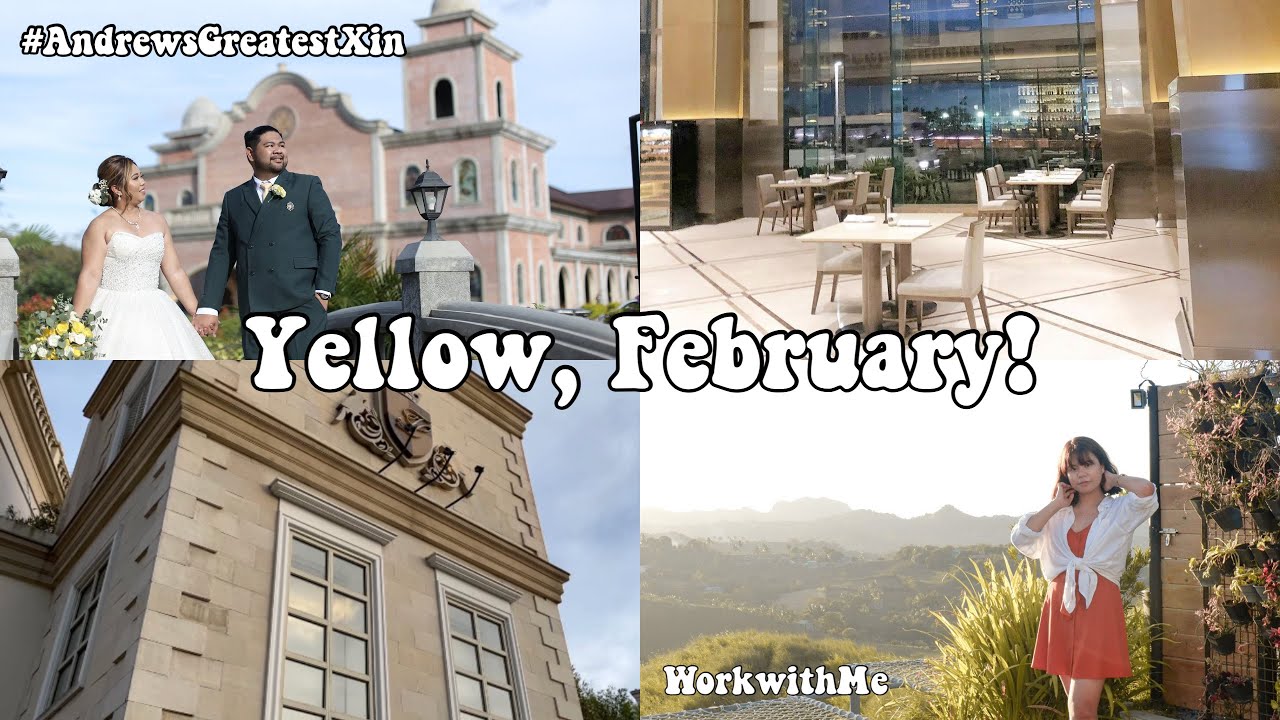 Weekend Vlog: Yellow February (Work with me, Resorts World Buffet, Twinlakes + Wedding)