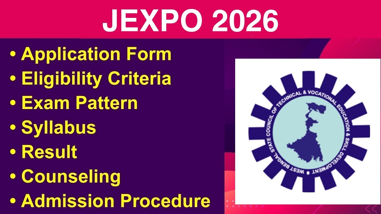 JEXPO 2026 - Eligibility Criteria, Exam Date, Application form, Syllabus, Counseling