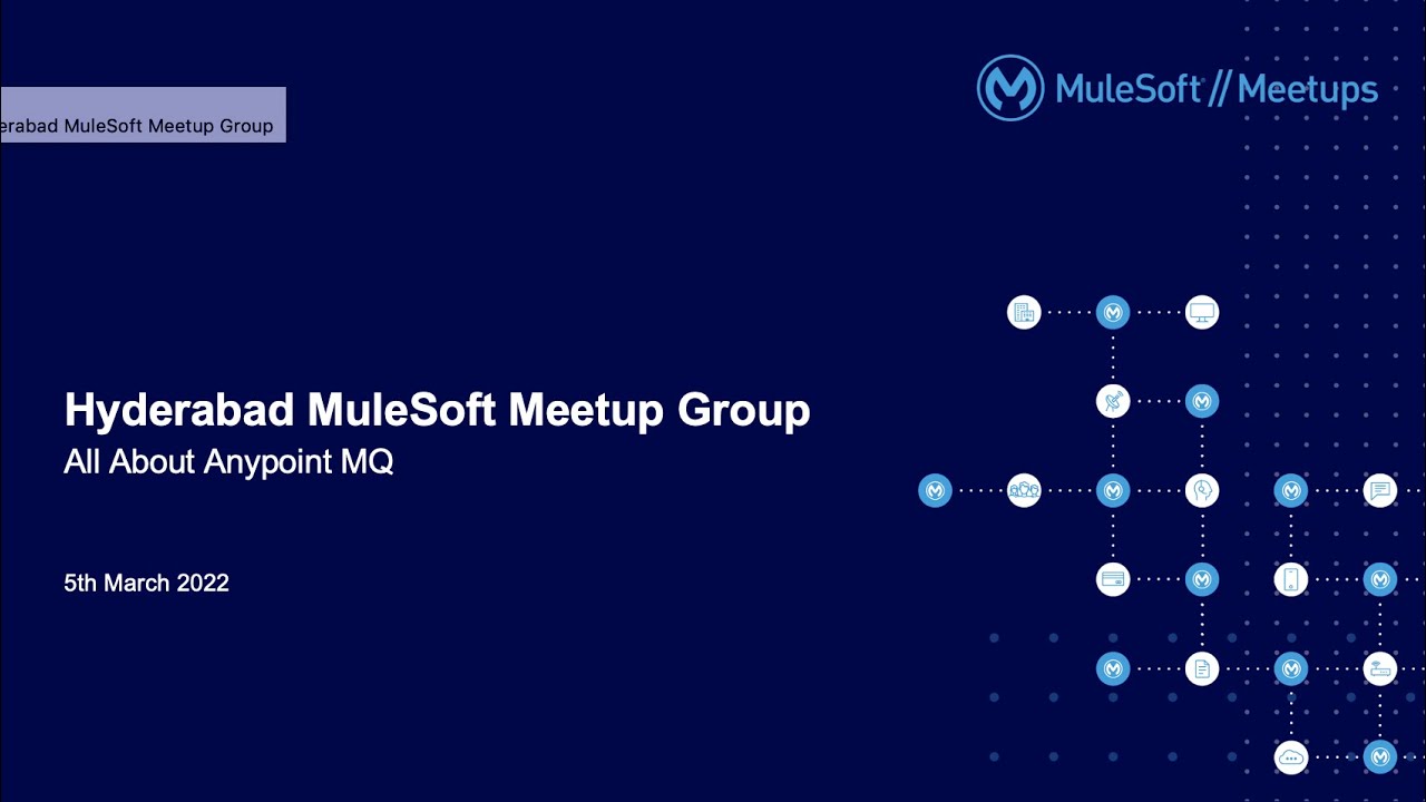 Mule 4 - All About Anypoint MQ | Hyderabad Mule Meetup  March 2022 | #mule4 #mulesoft #anypointmq