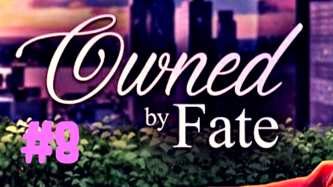 His Place.. Chapters Interactive Stories: 💝 Owned By Fate | Chapter # 8 💎💎Used💎💎
