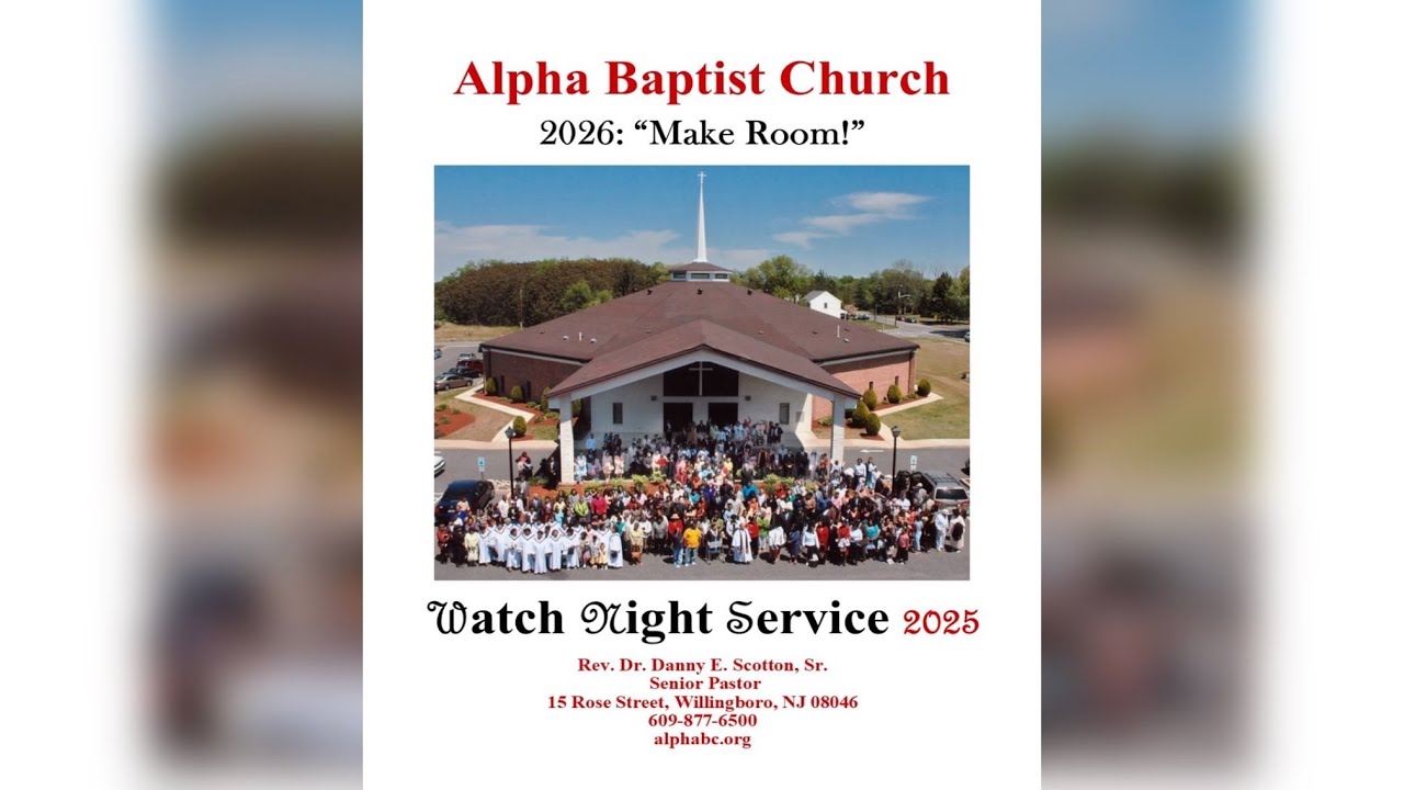 12.31.25 Watch Night Service | "Make Room"