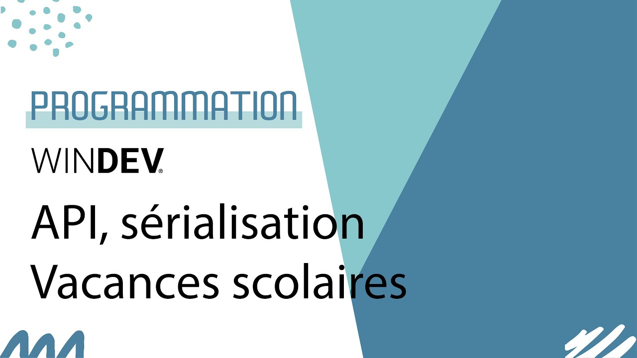 WINDEV - Comment utiliser une API et sérialiser les données JSON.