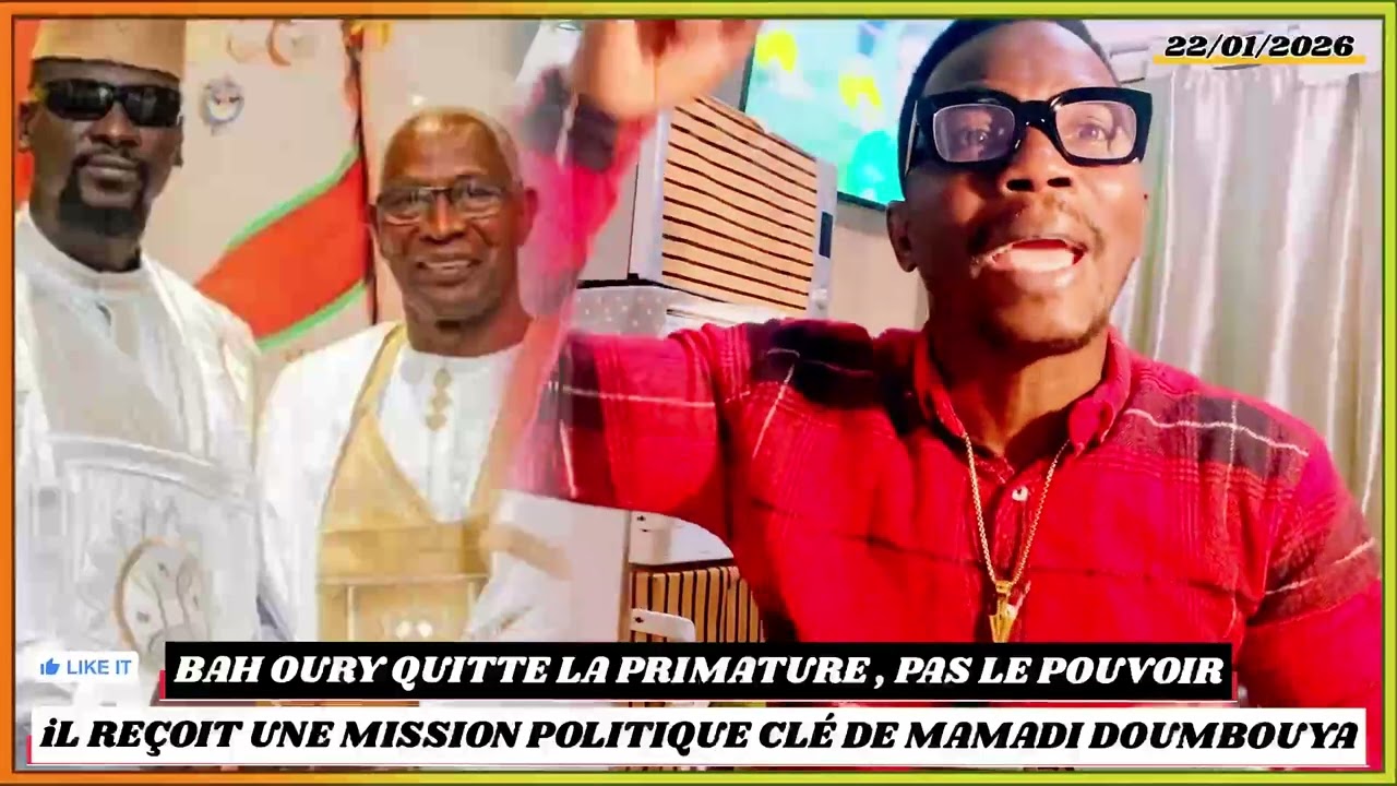 🔴🔵QUITTE LA PRIMATURE ,MAIS PAS LE POUVOIR :BAH OURY REÇOIT UNE MISSION CLÉ DE MAMADI DOUMBOUYA 