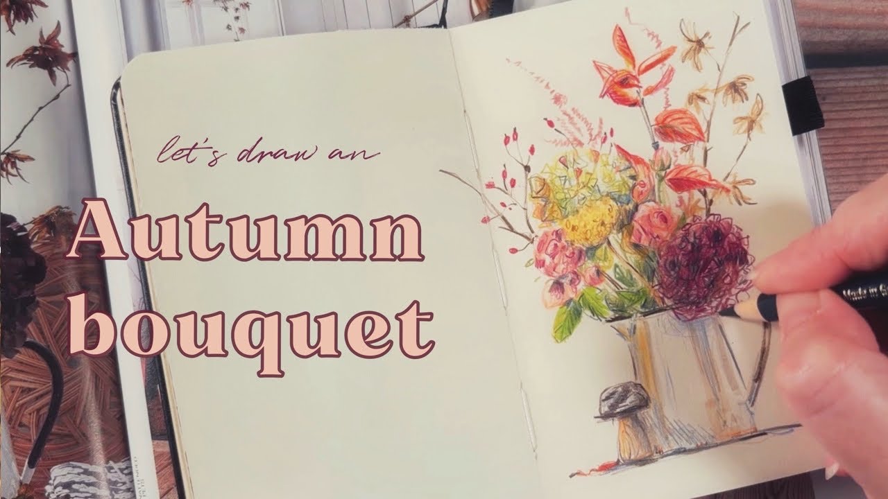 Drawing an Autumn Bouquet — Calm Sketchbook Session with Piano Music