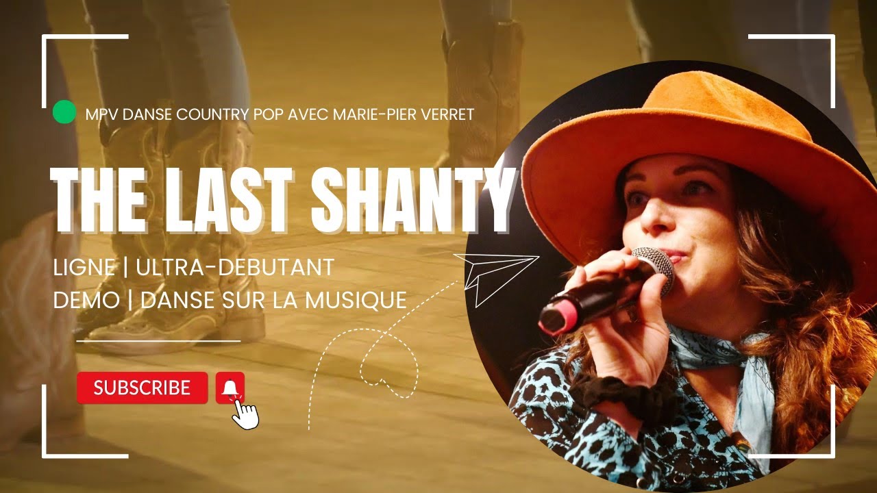 The Last Shanty  | Line Dance | Country Pop