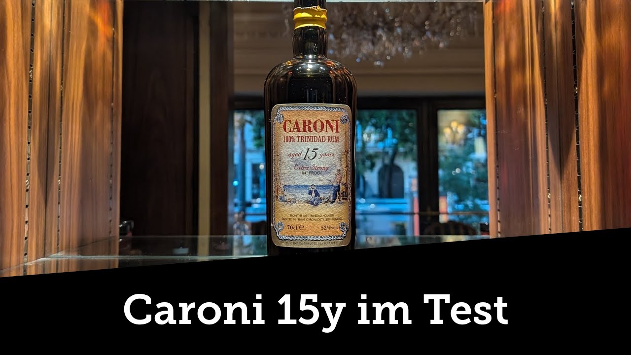 Caroni 15y im Test - 1998 Velier Abfüllung