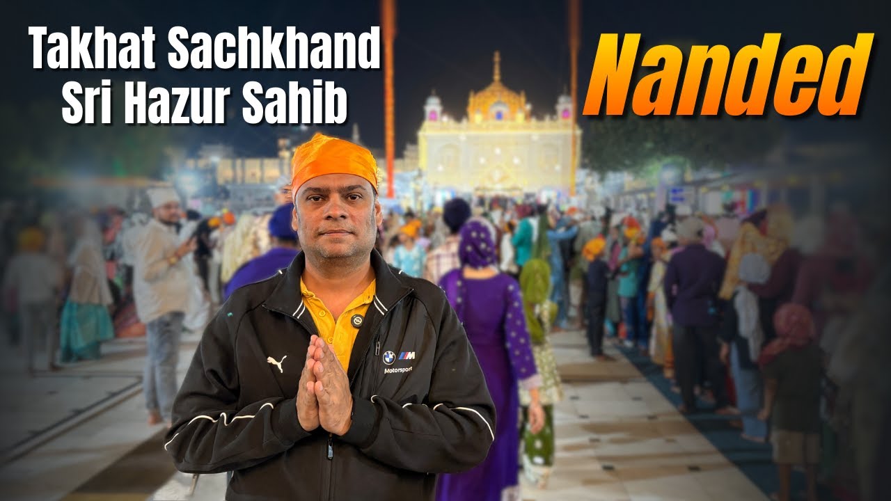 EP-1 | Takhat Sachkhand Sri Hazur Sahib | Nanded Full Vlog | Must-Visit Spiritual Place 💯