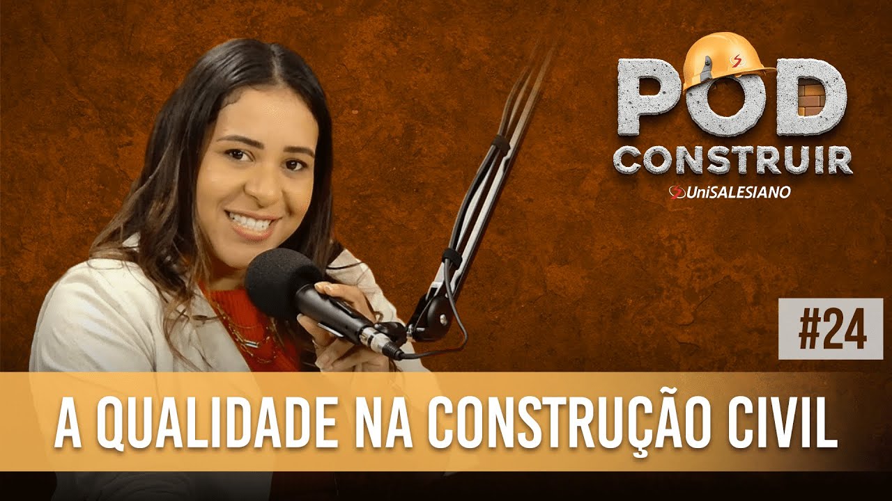 A QUALIDADE NA CONSTRUÇÃO CIVIL #24