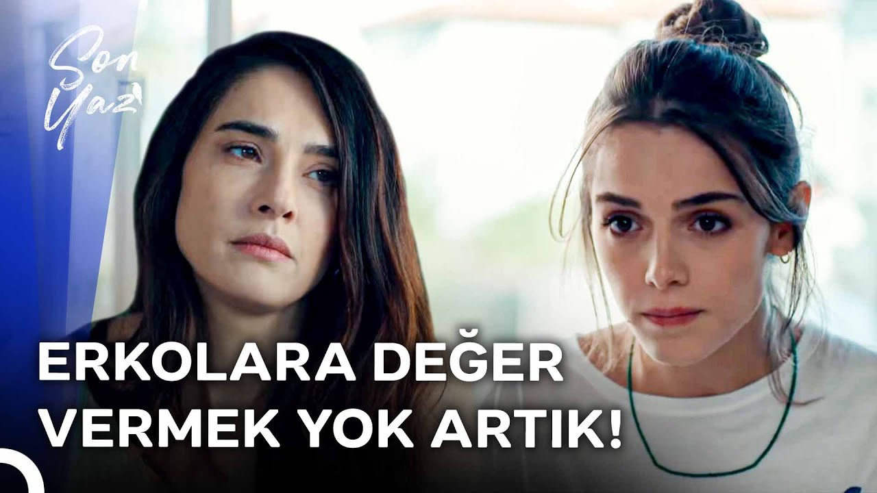 Biz Kimseden İcazet Almayız 💅🏻 | Son Yaz'da Kız Neşesi