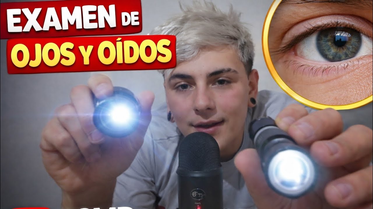ASMR Examen de Ojos y Oídos 👁️👂 (Rol Play Realista) 🎙️ Blue Yeti