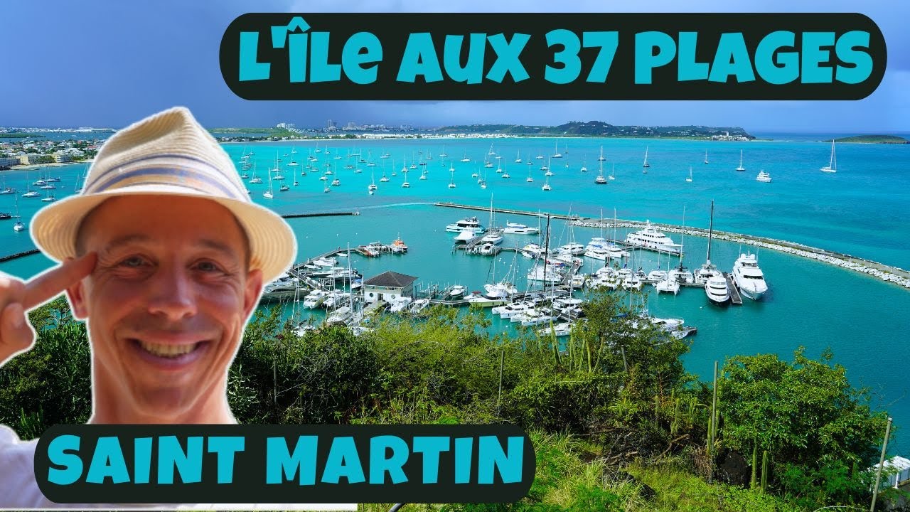 Saint Martin: une île dans les caraibes 🏝️