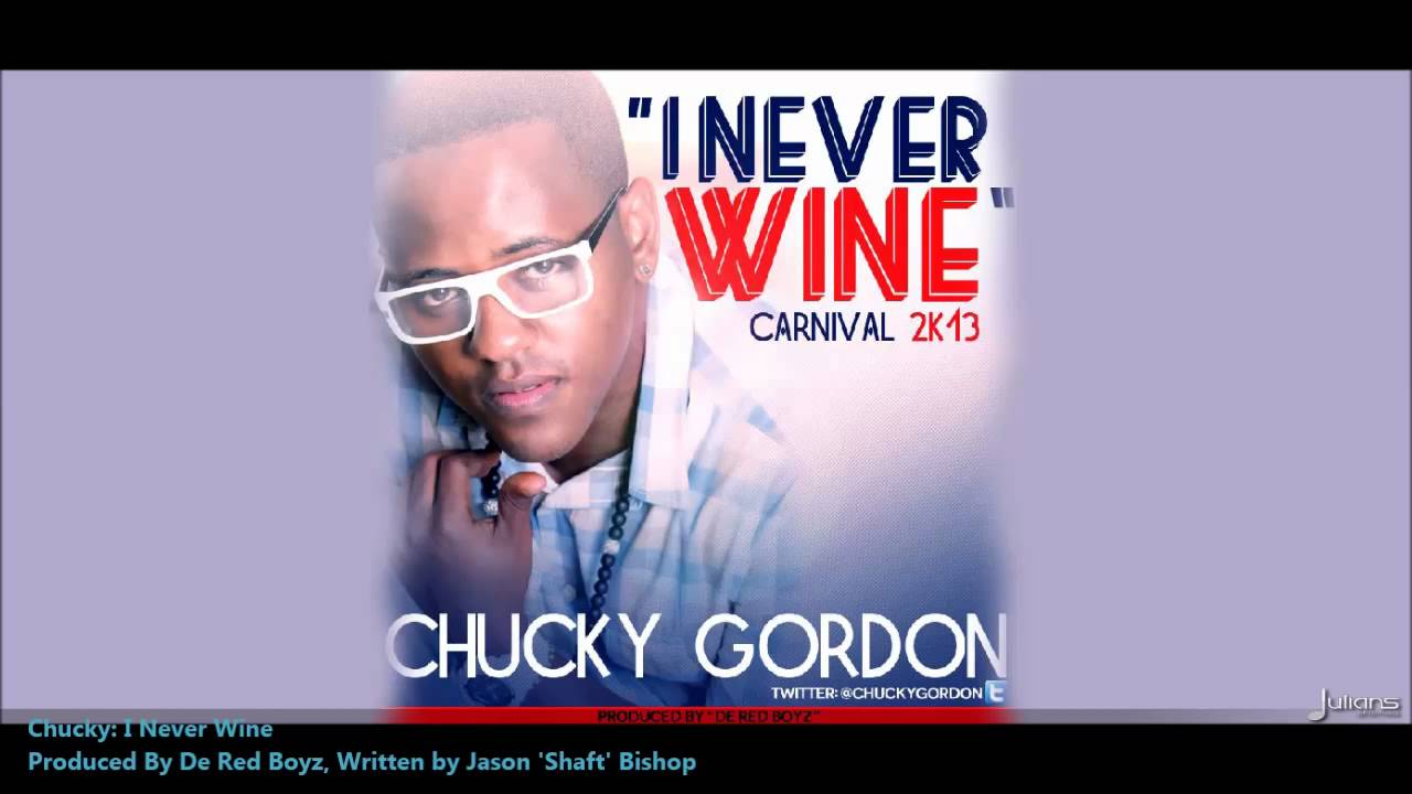Chucky - I NEVER WINE 