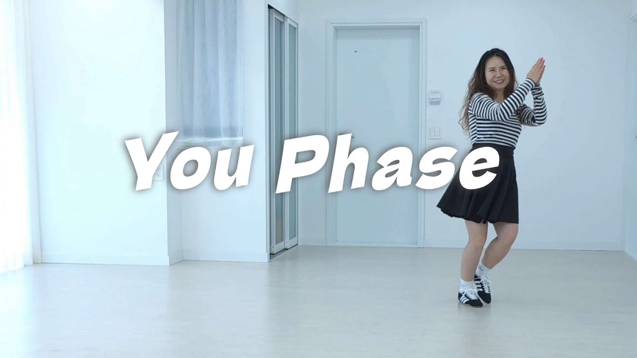 You Phase /Beginner - Line Dance 