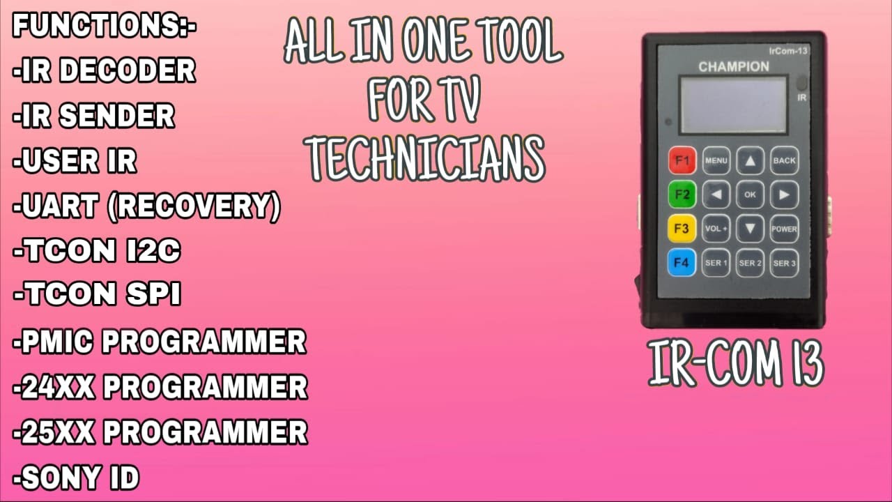 IrCom-13 All-in-One Tool | UART, IR, TCON I2C/SPI, PMIC, Sony ID, Flash, EEPROM