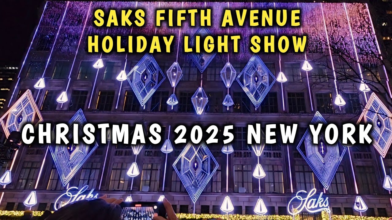 ✨️ Saks Fifth Avenue Holiday Light Show 2025 🎄 New York City Christmas 2025 