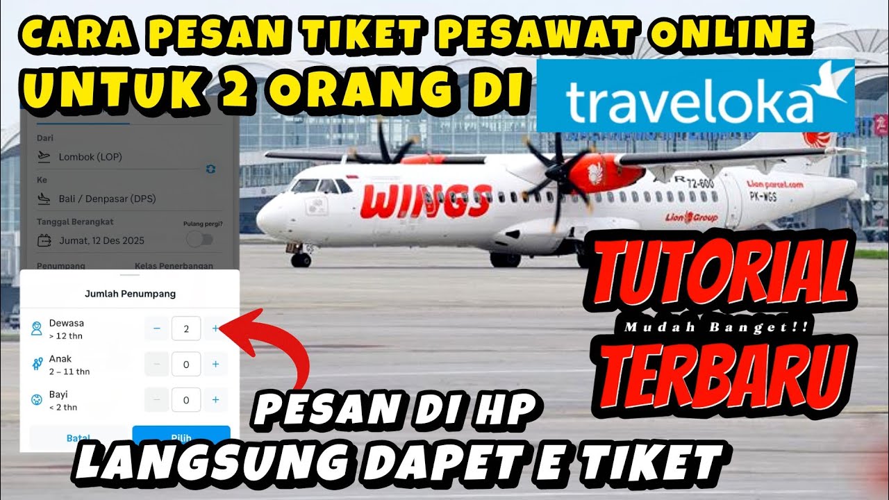 CARA PESAN TIKET PESAWAT UNTUK 2 ORANG DI TRAVELOKA