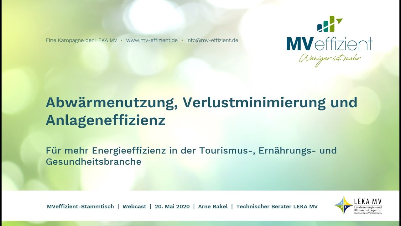 MVeffizient-Webcast zum Thema Abw&auml;rmenutzung, Verlustminimierung und Anlageneffizienz