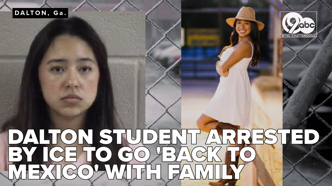 DHS: Dalton student detained by ICE to 'return to Mexico with family'