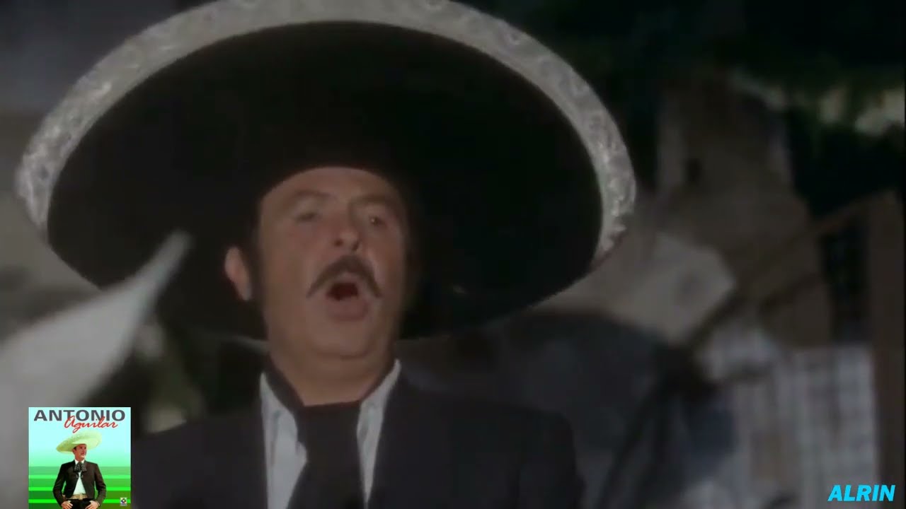 𝘼𝙇𝘽𝙐𝙍 𝘿𝙀 𝘼𝙈𝙊𝙍 Antonio Aguilar Editado con sonido original