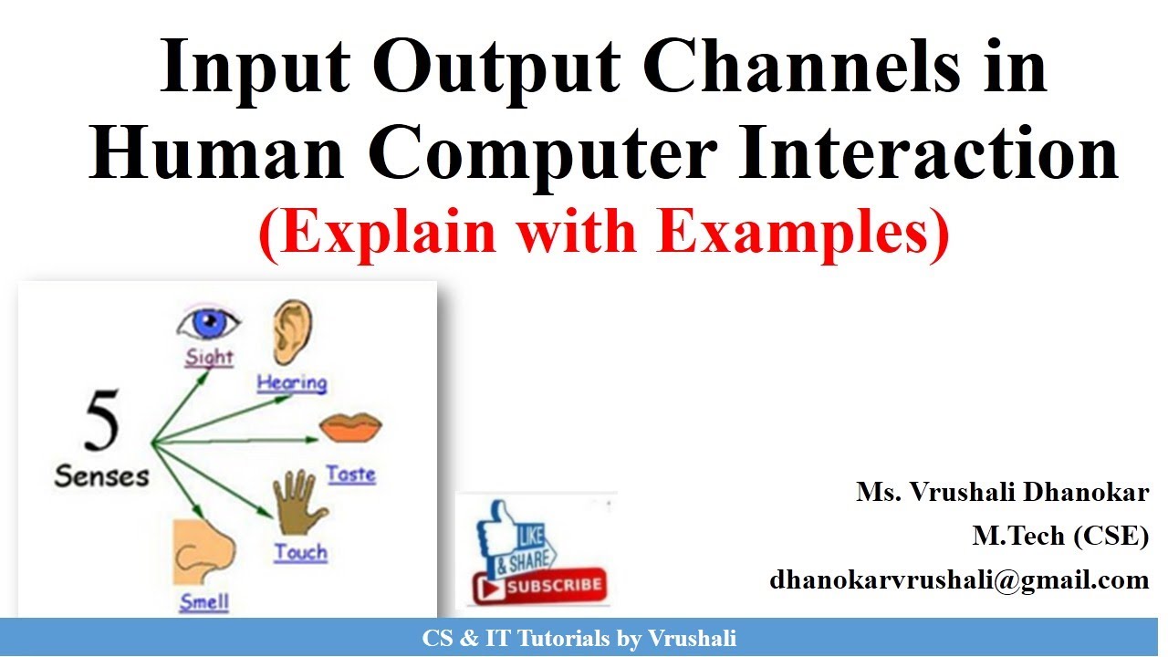 HCI 2.1 Input Output Channel in Human Computer Interaction with Examples