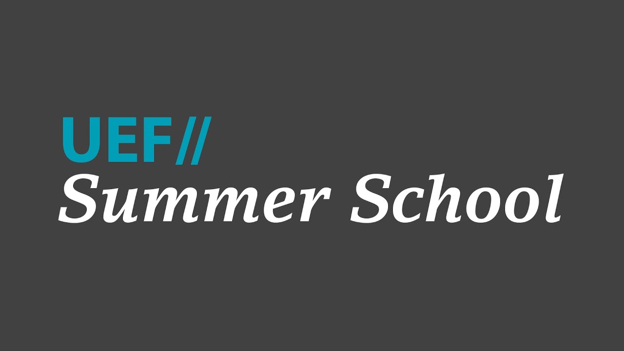 UEF // Summer School - Apply now!