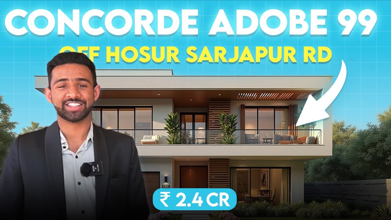 Villa Community | Concorde Abode 99 Walkthrough | 3 & 4 BHK Premium Villas | Off Hosur Sarjapur Road