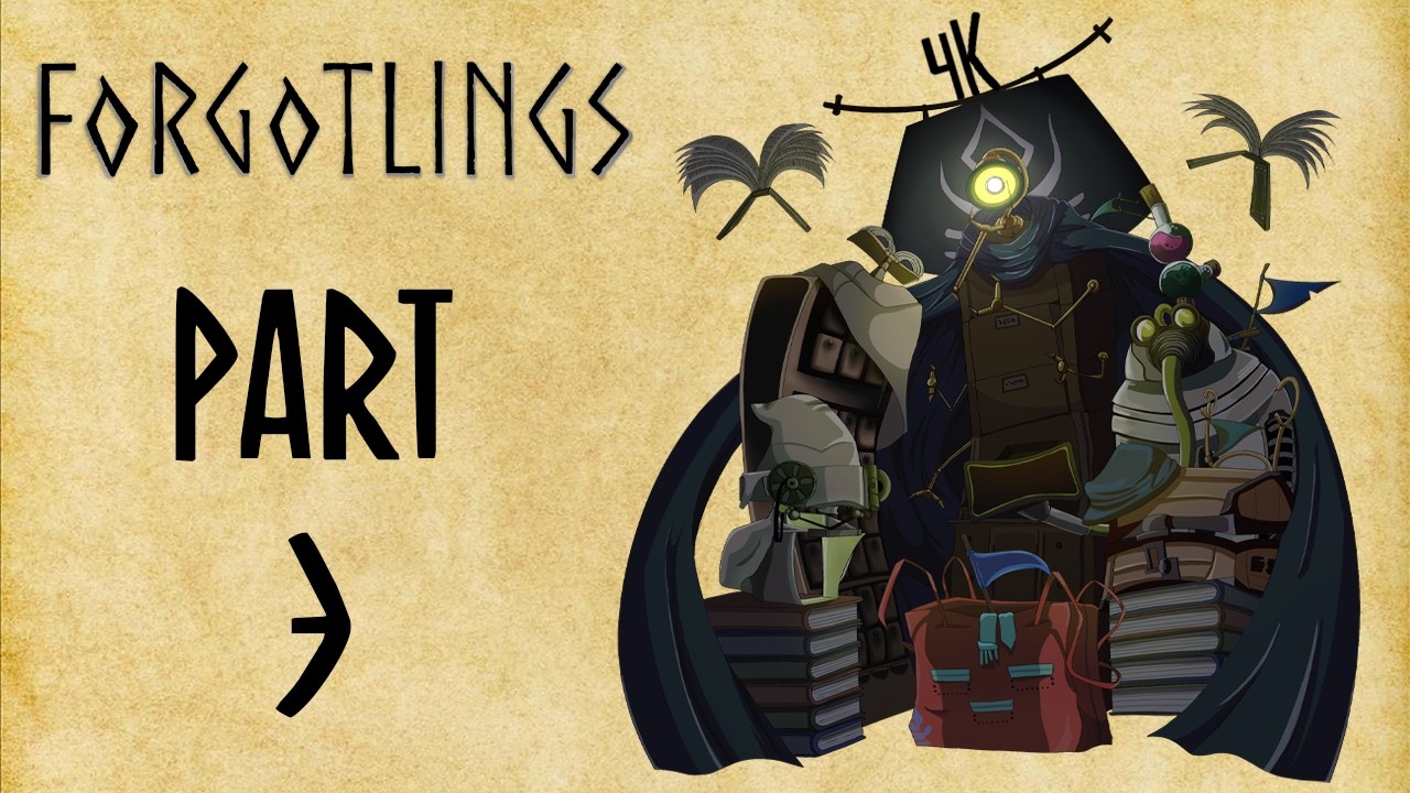 Forgotlings Walkthrough: Part 3 [4K] (No Commentary)