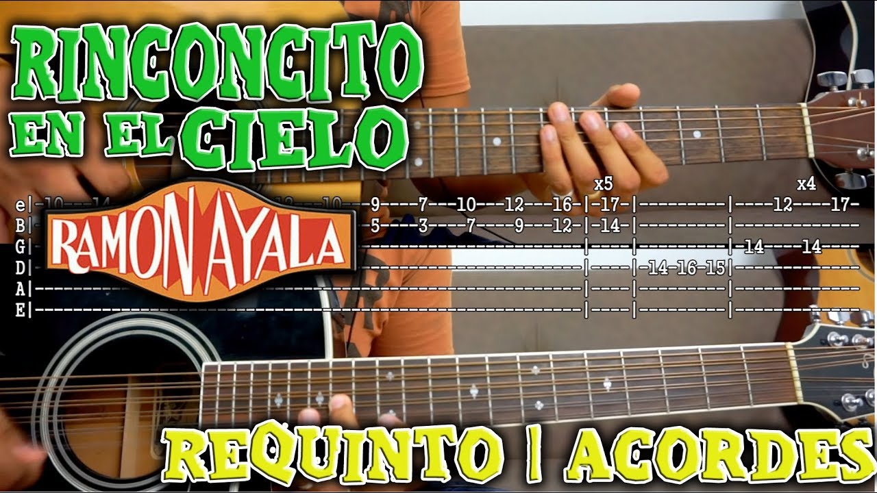 Tutorial | Un rinconcito en el cielo | Primera Generación (Ramón Ayala) | Requinto | Acordes | TABS