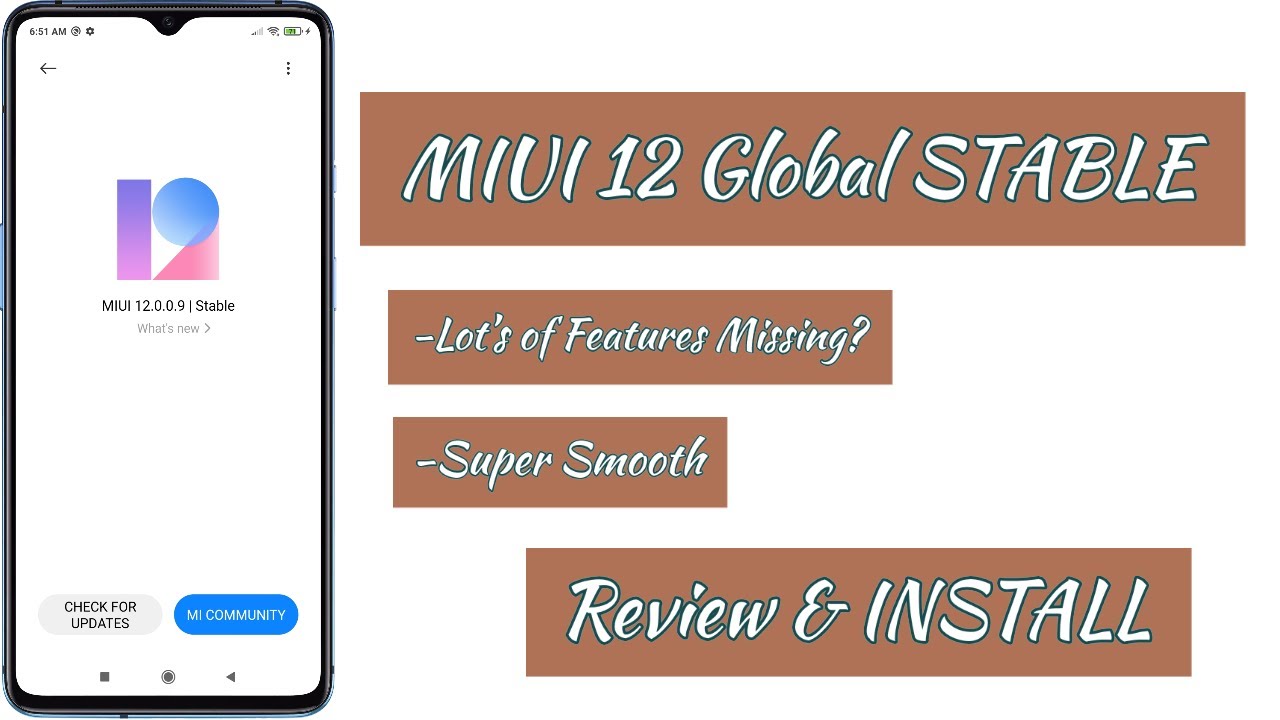 Miui 12.0.0.9 Global STABLE [INDIA] | Review & INSTALL