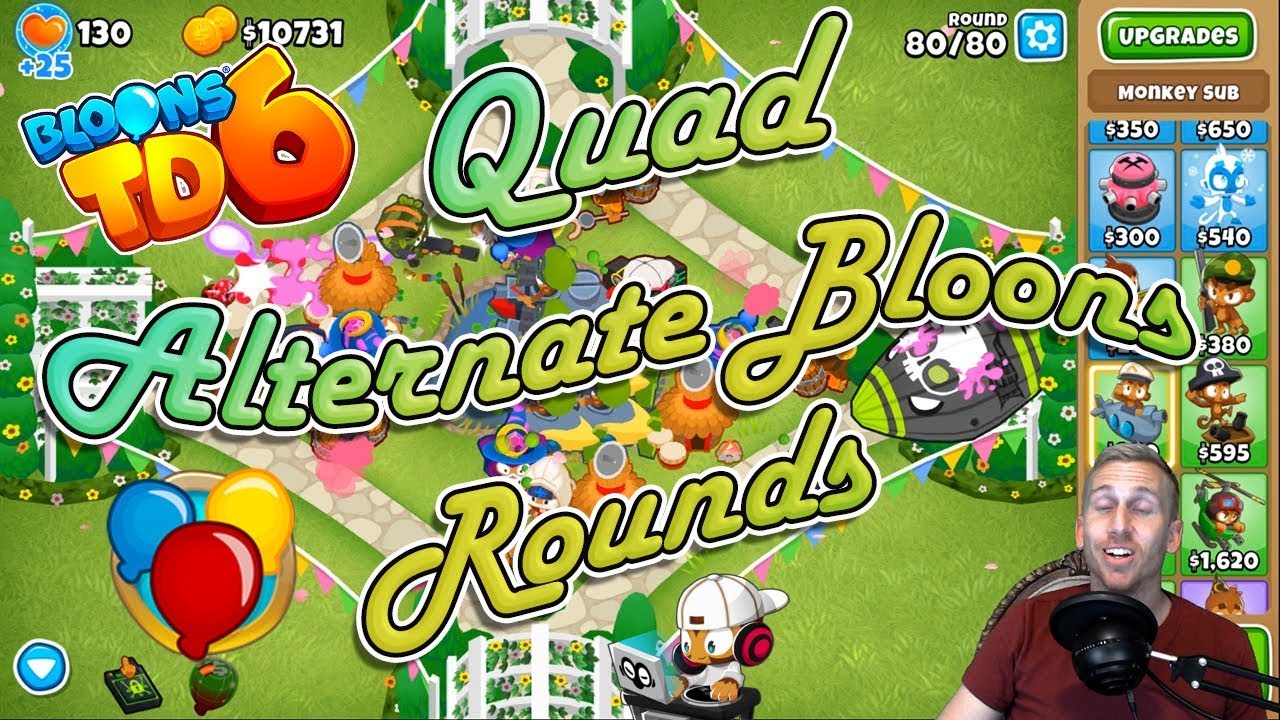 Bloons TD 6 Quad Alternate Bloons Rounds Walthrough