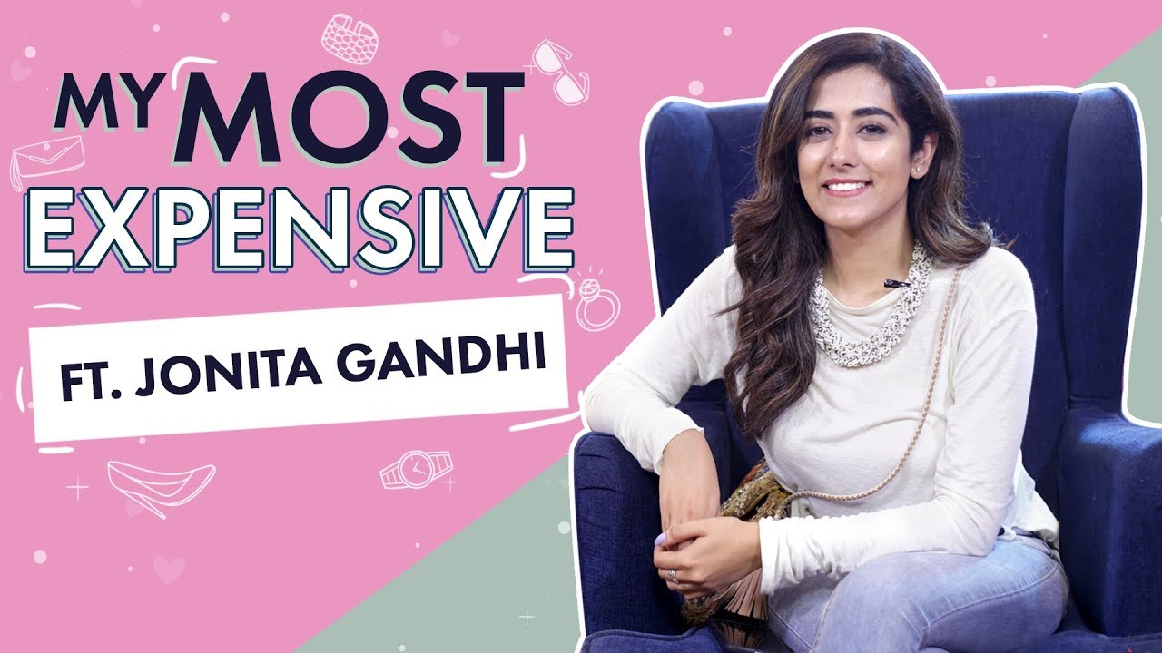 Most Expensive Things ft. Jonita Gandhi | Pinkvilla | Bollywood