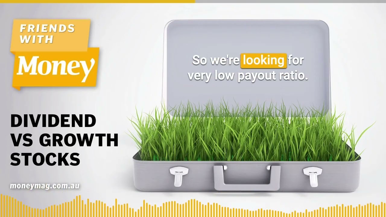 Dividend vs growth stocks [