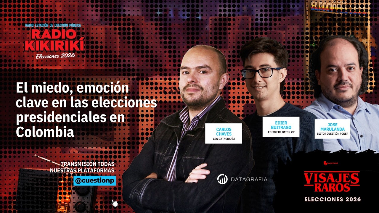 #Envivo | El miedo, emoción clave en las elecciones presidenciales en Colombia