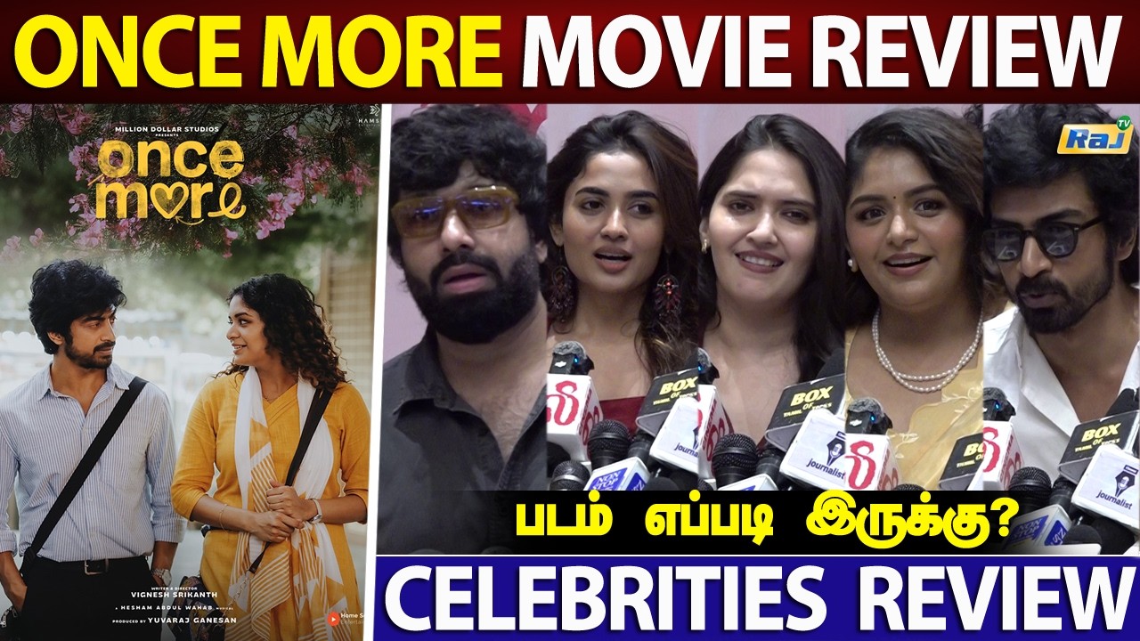 Once More Movie Celebrities Review | Arjun Das | Aditi Shankar | Once More Movie Review | Raj Shows