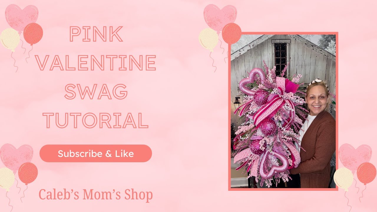 Whimsical Pink Valentine Swag Wreath Tutorial | DIY Valentine's Day Wreath #valentinesday #pink